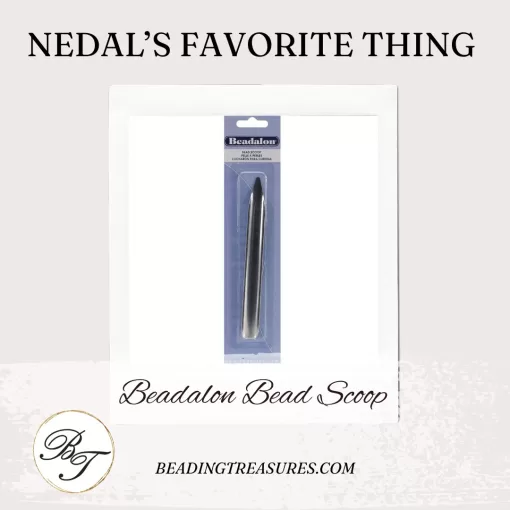 Nedal’s Favorite Thing- Beadalon Bead Scoop