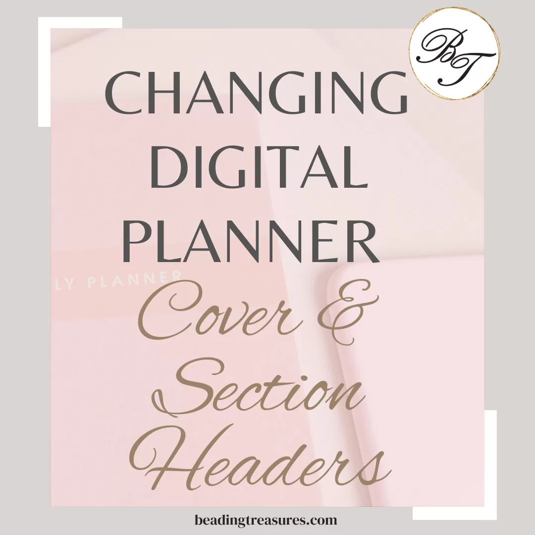 Changing Digital Planner covers & headers