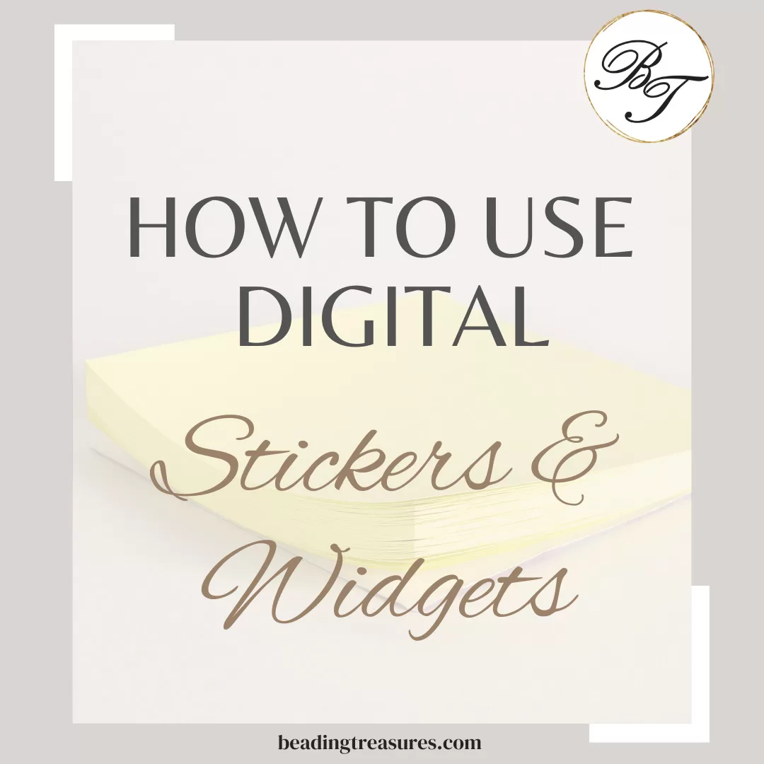 How to use digital stickers and widgets