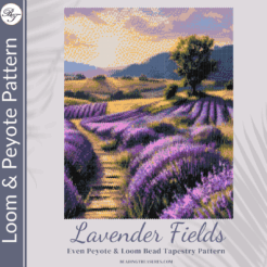 LAVENDER FIELDS - Peyote & Loom