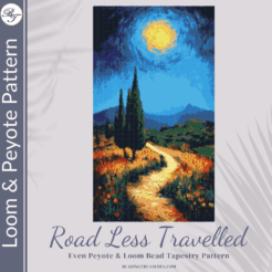 ROAD LESS TRAVELLED - Peyote & Loom