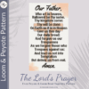THE LORD'S PRAYER - Peyote & Loom
