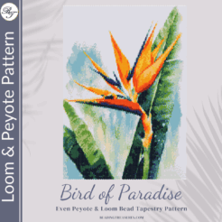 BIRD OF PARADISE - Peyote & Loom