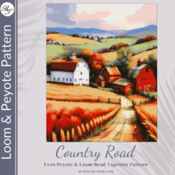COUNTRY ROAD- Peyote & Loom