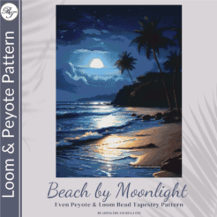 BEACH BY MOONLIGHT- Peyote & Loom