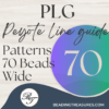 Peyote Line Guides - Patterns 70 Beads Wide (PLG 70)