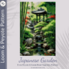 JAPANESE GARDEN - Peyote & Loom
